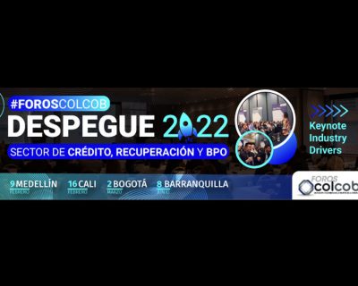 ForosColcob abriendo camino para el despegue de la industria en el 2022
