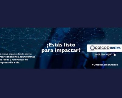 COLCOB GREMIO DEL CRÉDITO, COBRANZA Y BPO LANZA LA PRIMERA MESA DE INNOVACIÓN DE LA INDUSTRIA