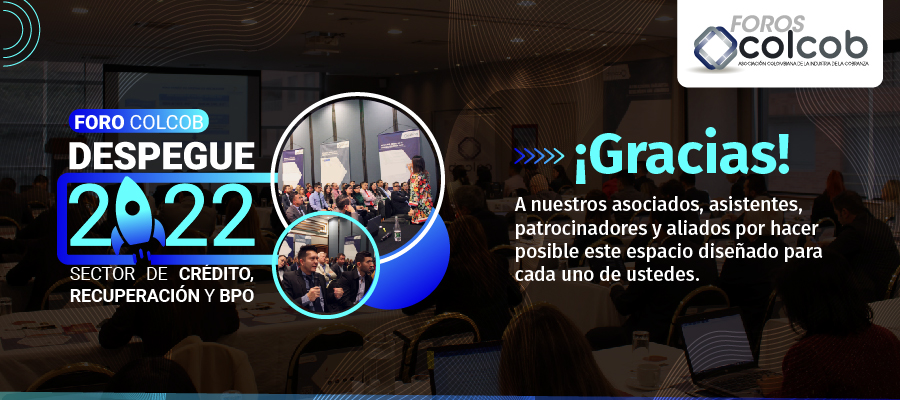 FORO 2022-COLCOBPAGWEB 20° Congreso Internacional de Crédito, Recuperación y BPO 2024