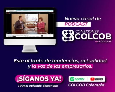 Descubra “Conexiones COLCOB”: El Nuevo Podcast sobre el Ecosistema Crediticio y BPO