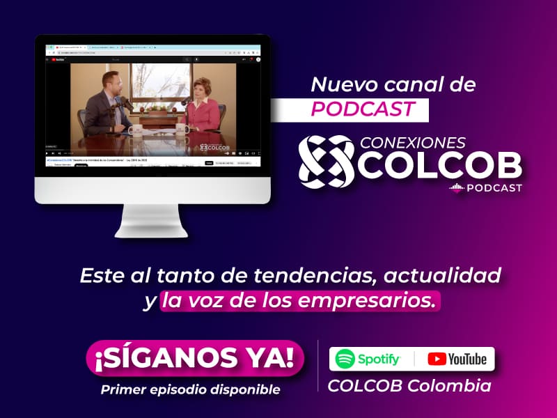 Descubra “Conexiones COLCOB”: El Nuevo Podcast sobre el Ecosistema Crediticio y BPO
